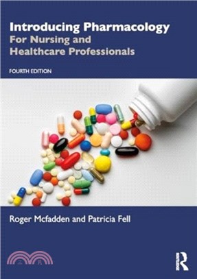 Introducing Pharmacology：For Nursing and Healthcare Professionals