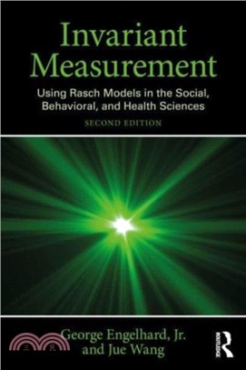 Invariant Measurement：Using Rasch Models in the Social, Behavioral, and Health Sciences