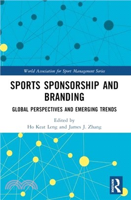 Sports sponsorship and branding : global perspectives and emerging trends /