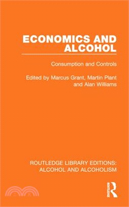 Economics and Alcohol: Consumption and Controls