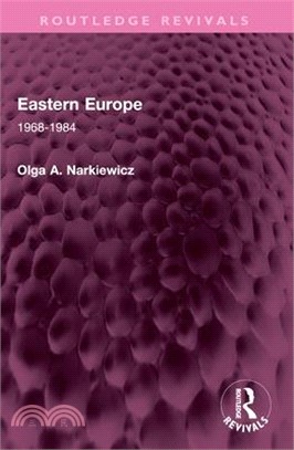 Eastern Europe: 1968-1984