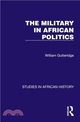 The Military in African Politics