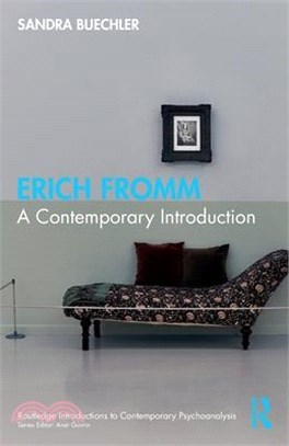 Erich Fromm: A Contemporary Introduction