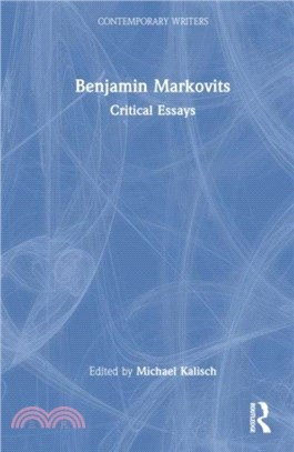 Benjamin Markovits：Critical Essays