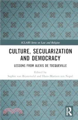 Culture, Secularization and Democracy：Lessons from Alexis de Tocqueville
