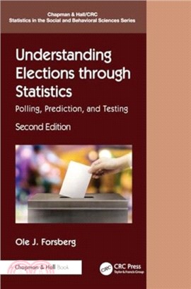 Understanding Elections through Statistics：Polling, Prediction, and Testing