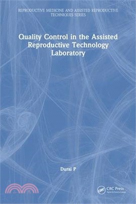 Quality Control in the Assisted Reproductive Technology Laboratory