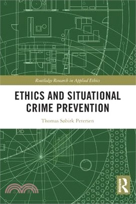 Ethics and Situational Crime Prevention