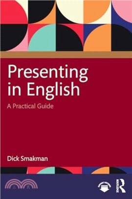 Presenting in English：A Practical Guide