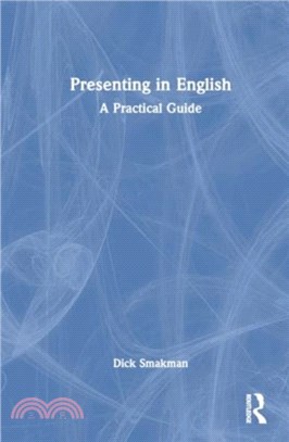Presenting in English：A Practical Guide