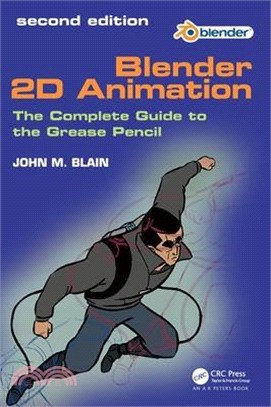 Blender 2D Animation: The Complete Guide to the Grease Pencil