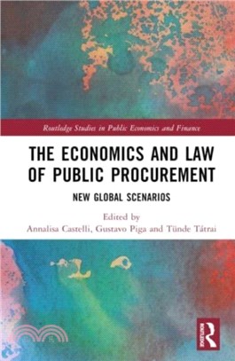 The Economics and Law of Public Procurement：New Global Scenarios