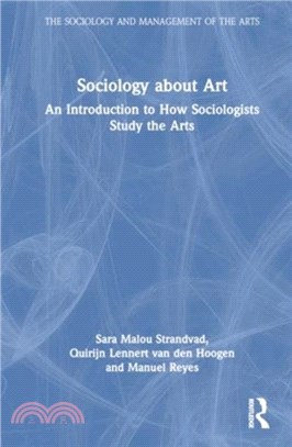 Sociology about Art：An Introduction to How Sociologists Study the Arts