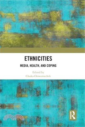 Ethnicities: Media, Health, and Coping