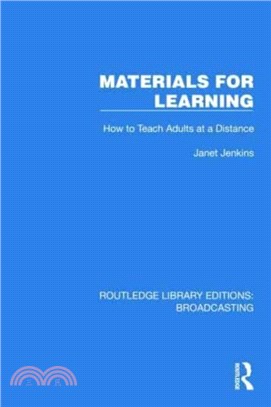 Materials for Learning：How to Teach Adults at a Distance