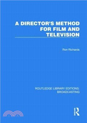 A Director's Method for Film and Television