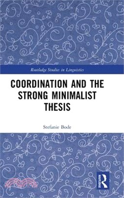 Coordination and the Strong Minimalist Thesis