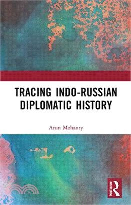 Tracing Indo-Russian Diplomatic History