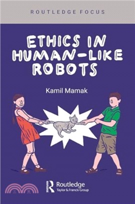 Ethics in Human-like Robots