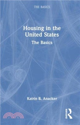 Housing in the United States：The Basics