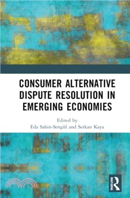 Consumer Alternative Dispute Resolution in Emerging Economies