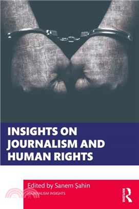 Insights on Journalism and Human Rights