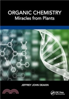 Organic Chemistry：Miracles from Plants