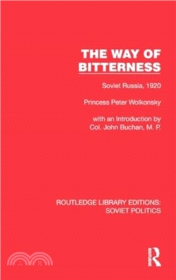 The Way of Bitterness：Soviet Russia, 1920