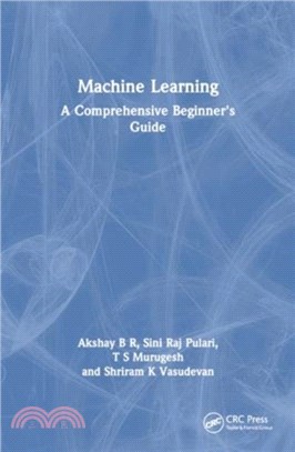 Machine Learning：A Comprehensive Beginner's Guide