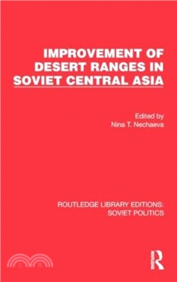 Improvement of Desert Ranges in Soviet Central Asia