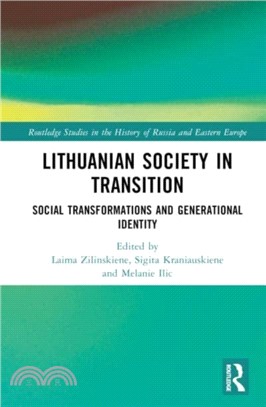 Lithuanian Society in Transition：Social Transformations and Generational Identity