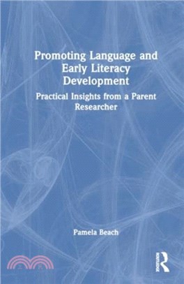 Promoting Language and Early Literacy Development：Practical Insights from a Parent Researcher