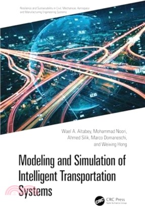 Modeling and Simulation of Intelligent Transportation Systems