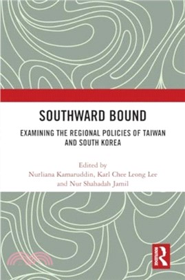 Southward Bound：Examining the Regional Policies of Taiwan and South Korea