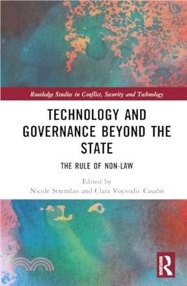 Technology and Governance Beyond the State：The Rule of Non-Law