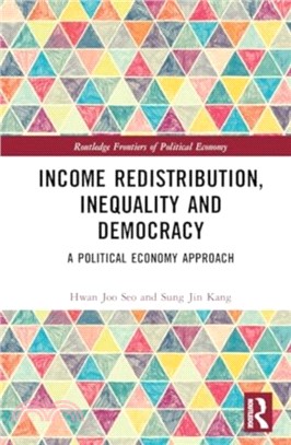 Income Redistribution, Inequality and Democracy：A Political Economy Approach