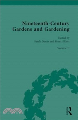 Nineteenth-Century Gardens and Gardening：Volume II: Community