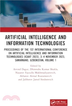 Artificial Intelligence and Information Technologies：Proceedings of the International Conference on Artificial Intelligence and Information Technologies (ICAIIT 2023), 3?? November 2023, Uzbekistan,