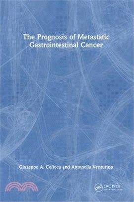 The Prognosis of Metastatic Gastrointestinal Cancer