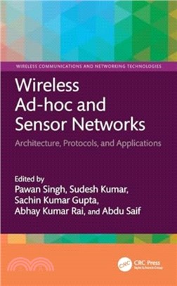 Wireless Ad-hoc and Sensor Networks：Architecture, Protocols, and Applications