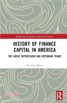 History of Finance Capital in America：The Great Depression and Interwar Years