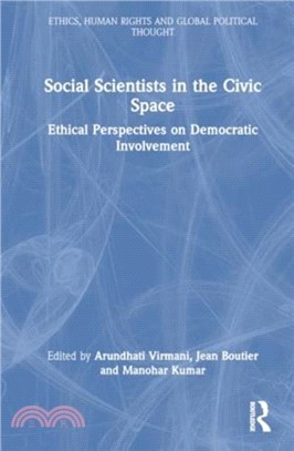 Social Scientists in the Civic Space：Ethical Perspectives on Democratic Involvement