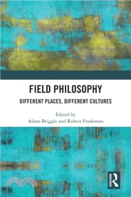 Field Philosophy：Different Places, Different Cultures