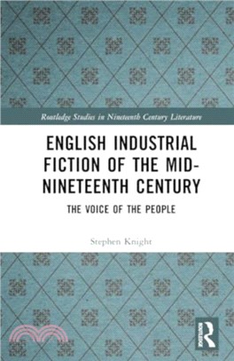 English Industrial Fiction of the Mid-Nineteenth Century：The Voice of the People