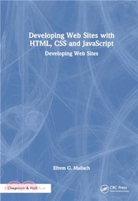 Developing Web Sites with HTML, CSS and JavaScript