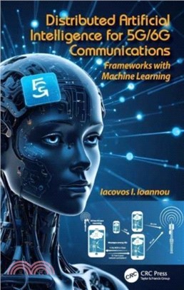 Distributed Artificial Intelligence for 5G/6G Communications：Frameworks with Machine Learning