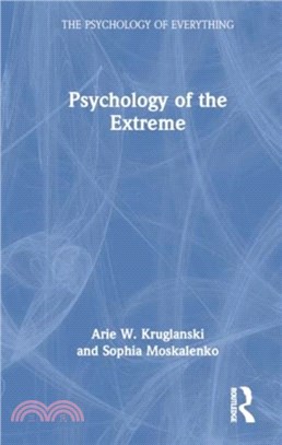 Psychology of the Extreme