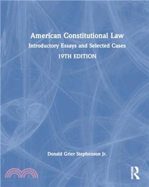 American Constitutional Law：Introductory Essays and Selected Cases