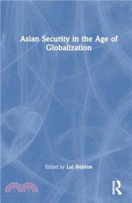 Asian Security in the Age of Globalization