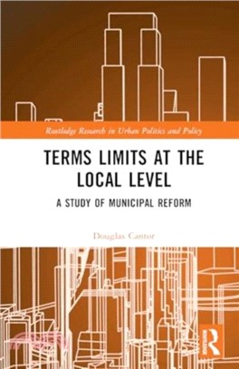 Term Limits and the Modern Era of Municipal Reform